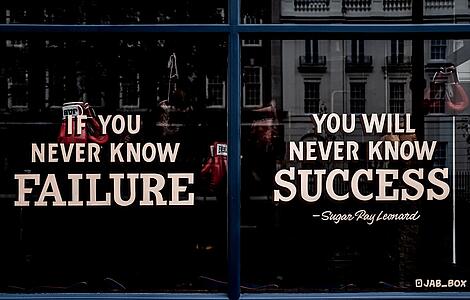 If you never know failure, you never know success!