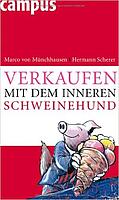 Verkaufen mit dem inneren Schweinehund