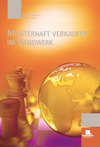 Meisterhaft verkaufen im Handwerk