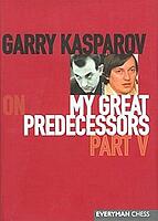 Garry Kasparov on My Great Predecessors, Part 5