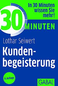 30 Minuten Kundenbegeisterung