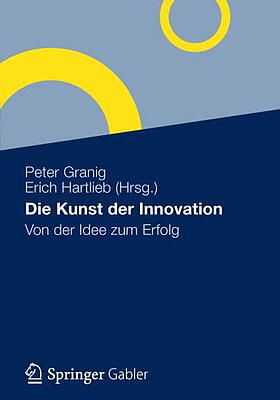 Die Kunst der Innovation: Von der Idee zum Erfolg