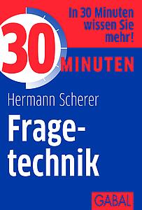 30 Minuten Fragetechnik