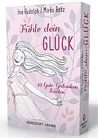 Fühle dein Glück! 49 Gute-Gedanken-Karten