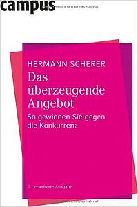 Das überzeugende Angebot: So gewinnen Sie gegen die Konkurrenz