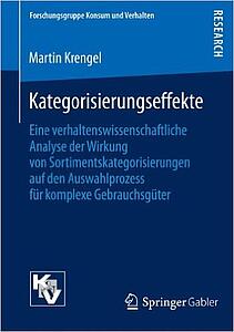 Kategorisierungseffekte: Eine verhaltenswissenschaftliche Analyse