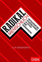 Radikal menschlich