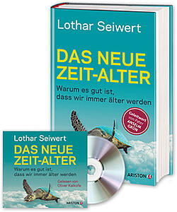 Das neue Zeit-Alter: Warum es gut ist, dass wir immer älter werden