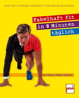 Fabelhaft fit in 8 Minuten täglich Fabelhaft fit in 8 Minuten täglich