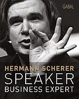 Hermann Scherer - Speaker Business Expert